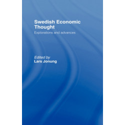 Swedish Economic Thought: Explorations and Advances