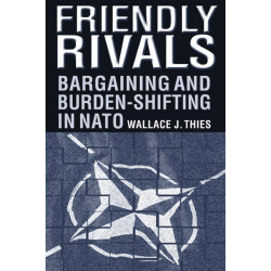 Friendly Rivals: Bargaining and Burden-shifting in NATO