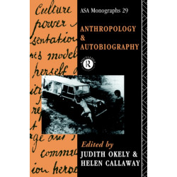 Anthropology and Autobiography