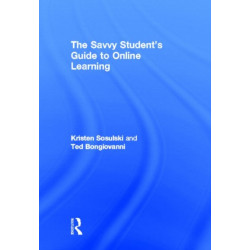 The Savvy Student's Guide to Online Learning