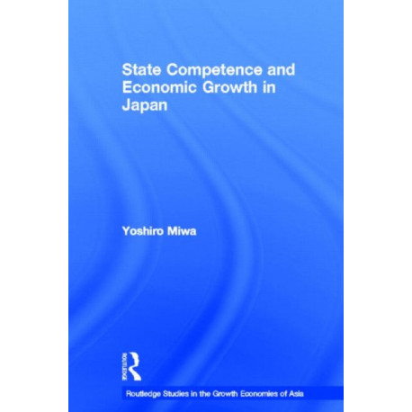 State Competence and Economic Growth in Japan