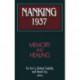 Nanking 1937: Memory and Healing