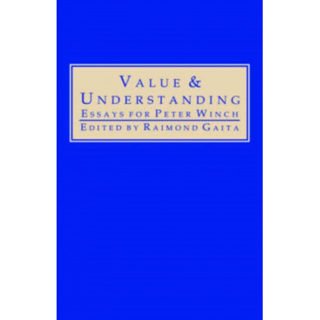 Value and Understanding: Essays for Peter Winch