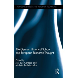 The German Historical School and European Economic Thought