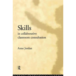 Skills in Collaborative Classroom Consultation