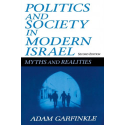 Politics and Society in Modern Israel: Myths and Realities