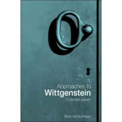 Approaches to Wittgenstein
