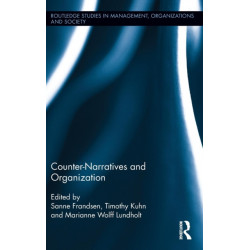 Counter-Narratives and Organization