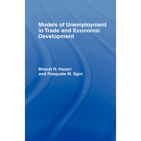 Models of Unemployment in Trade and Economic Development