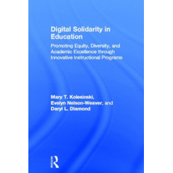 Digital Solidarity in Education: Promoting Equity, Diversity, and Academic Excellence through Innovative Instructional Programs