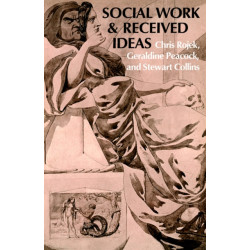 Social Work & Received Ideas