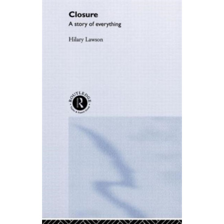 Closure: A Story of Everything