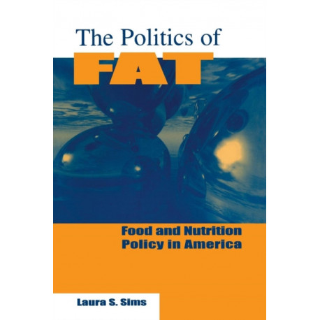 The Politics of Fat: People, Power and Food and Nutrition Policy