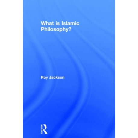 What is Islamic Philosophy?