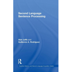 Second Language Sentence Processing