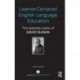 Learner-Centered English Language Education: The Selected Works of David Nunan