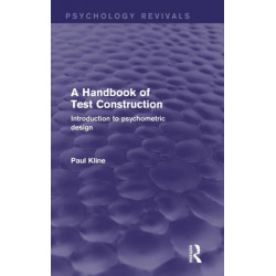 A Handbook of Test Construction: Introduction to Psychometric Design