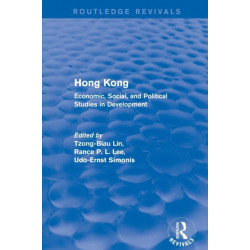 Hong Kong: Economic, Social, and Political Studies in Development, with a Comprehensive Bibliography