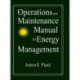 Operations and Maintenance Manual for Energy Management