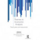 Themes in Economic Analysis: Theory, policy and measurement