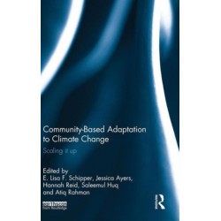 Community-Based Adaptation to Climate Change: Scaling it up