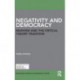Negativity and Democracy: Marxism and the Critical Theory Tradition