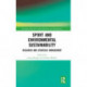 Sport and Environmental Sustainability: Research and Strategic Management
