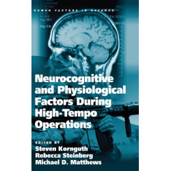 Neurocognitive and Physiological Factors During High-Tempo Operations