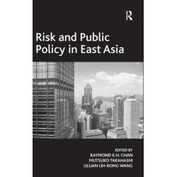 Risk and Public Policy in East Asia