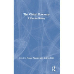 The Global Economy: A Concise History
