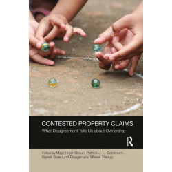 Contested Property Claims: What Disagreement Tells Us About Ownership