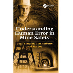 Understanding Human Error in Mine Safety