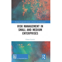 Risk Management in Small and Medium Enterprises
