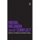 Media, Religion and Conflict