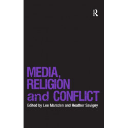 Media, Religion and Conflict
