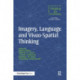 Imagery, Language and Visuo-Spatial Thinking