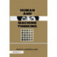 Human and Machine Thinking
