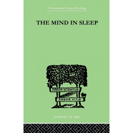 The Mind In Sleep