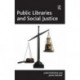 Public Libraries and Social Justice