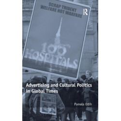 Advertising and Cultural Politics in Global Times
