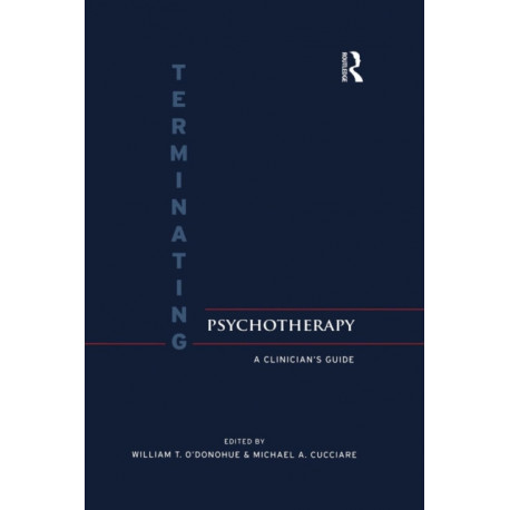 Terminating Psychotherapy: A Clinician's Guide