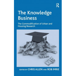 The Knowledge Business: The Commodification of Urban and Housing Research