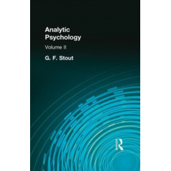 Analytic Psychology: Volume II
