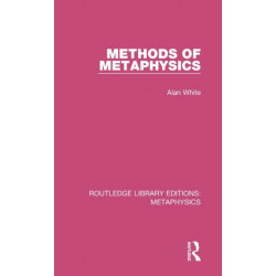 Methods of Metaphysics