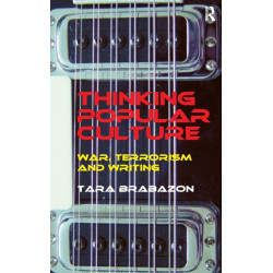 Thinking Popular Culture: War, Terrorism and Writing