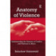 Anatomy of Violence: Understanding the Systems of Conflict and Violence in Africa