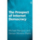 The Prospect of Internet Democracy