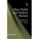 Mass Media and Modern Warfare: Reporting on the Russian War on Terrorism
