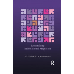 Researching International Migration: Lessons from the Kerala Experience