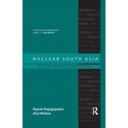 Nuclear South Asia: Keywords and Concepts